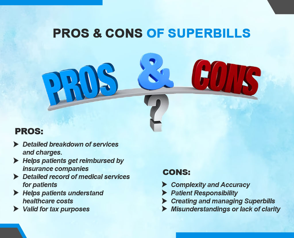 pros and cons of superbills in healthcare - resilient medical billing company