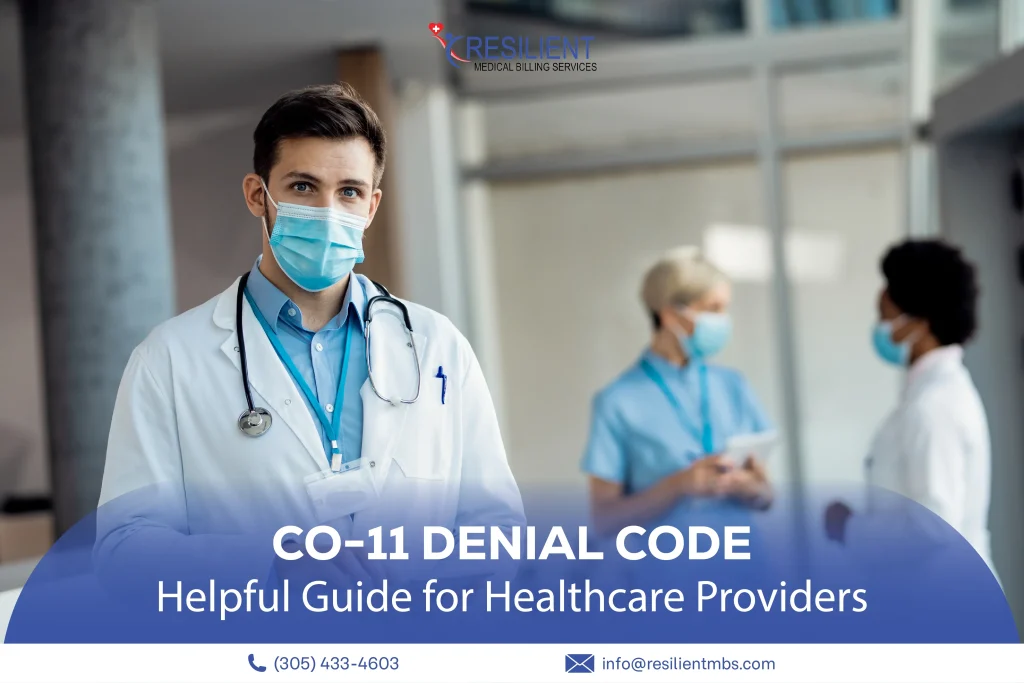 Understanding CO-11 Denial Code - Helpful Guide for Healthcare Providers