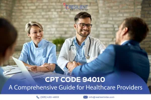 What Is CPT Code 94010? A Comprehensive Guide for Healthcare Providers