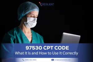 97530 CPT Code: What It Is and How to Use It Correctly