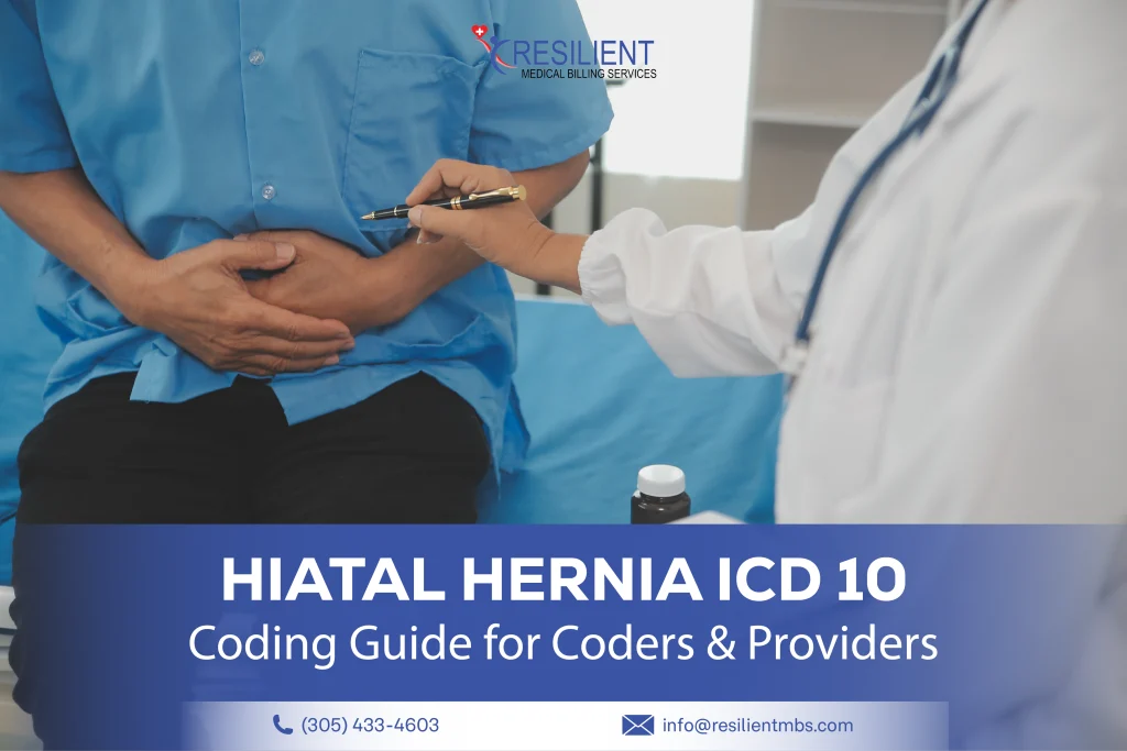 Hiatal Hernia ICD 10 Coding Guide for Coders & Providers