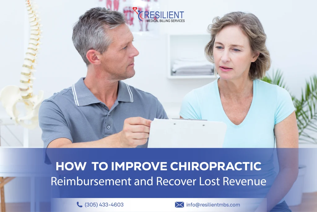 How to Improve Chiropractic Reimbursement and Recover Lost Revenue