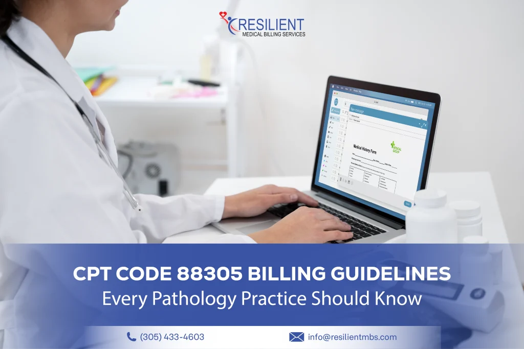 CPT Code 88305 Billing Guidelines Every Pathology Practice Should Know