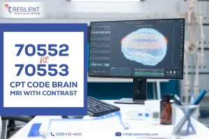 Brain MRI With Contrast, CPT Code 70552, CPT Code 70553