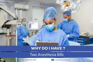 Why Do I Have Two Anesthesia Bills